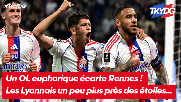 Un OL euphorique écarte Rennes, les Lyonnais un peu plus près des étoiles